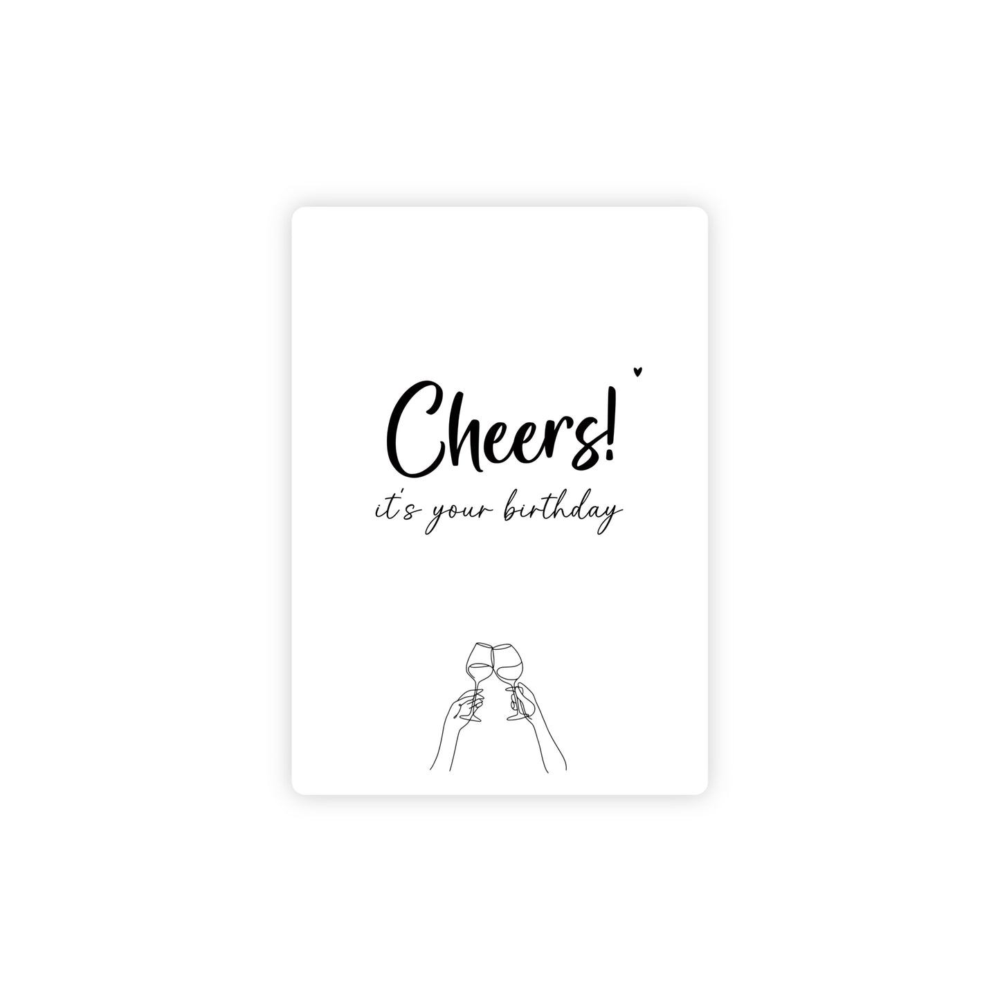 Ansichtkaart - cheers it’s your birthday - zwart/wit - A6