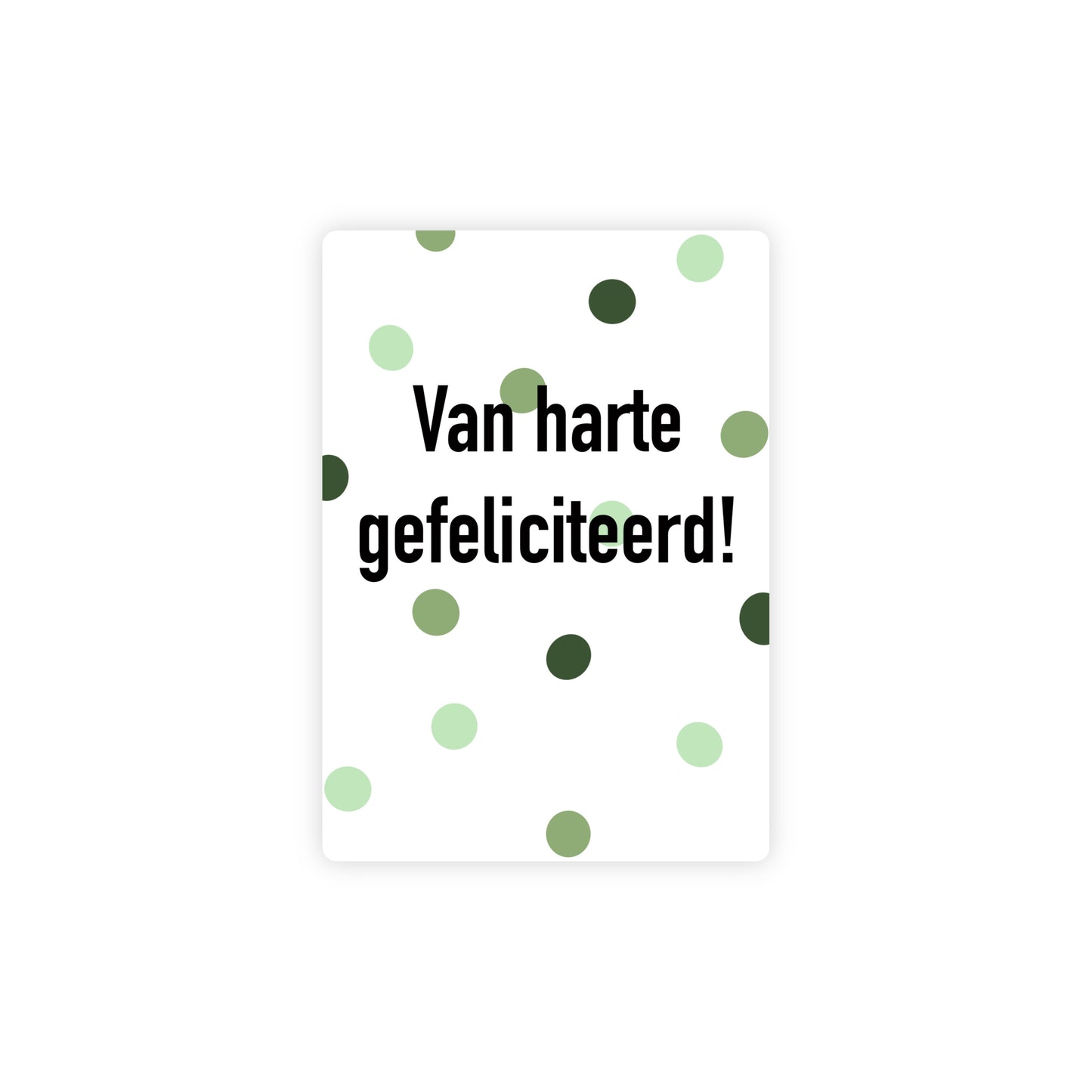 Ansichtkaart - van harte gefeliciteerd - groen - A6