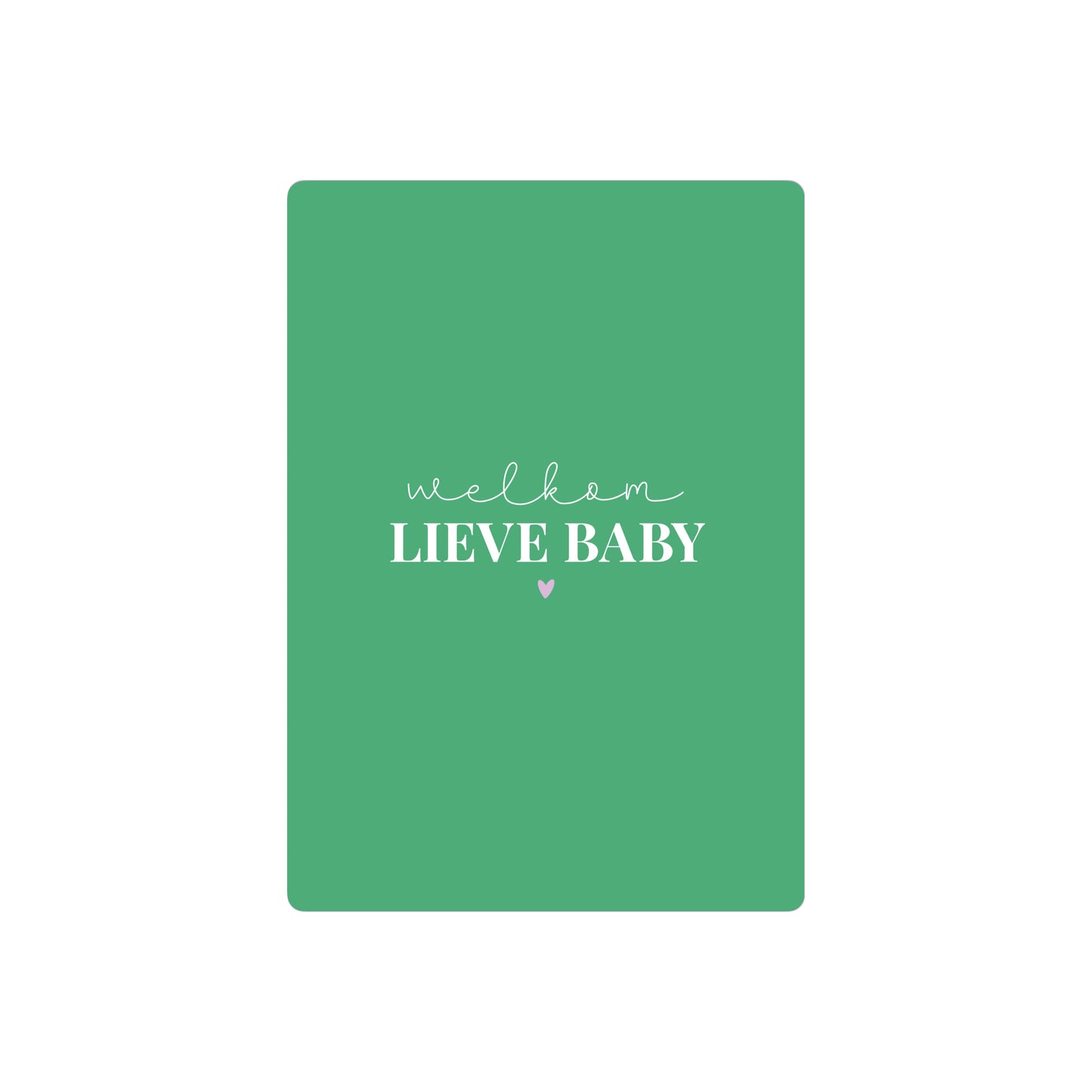 Kaart | welkom lieve baby