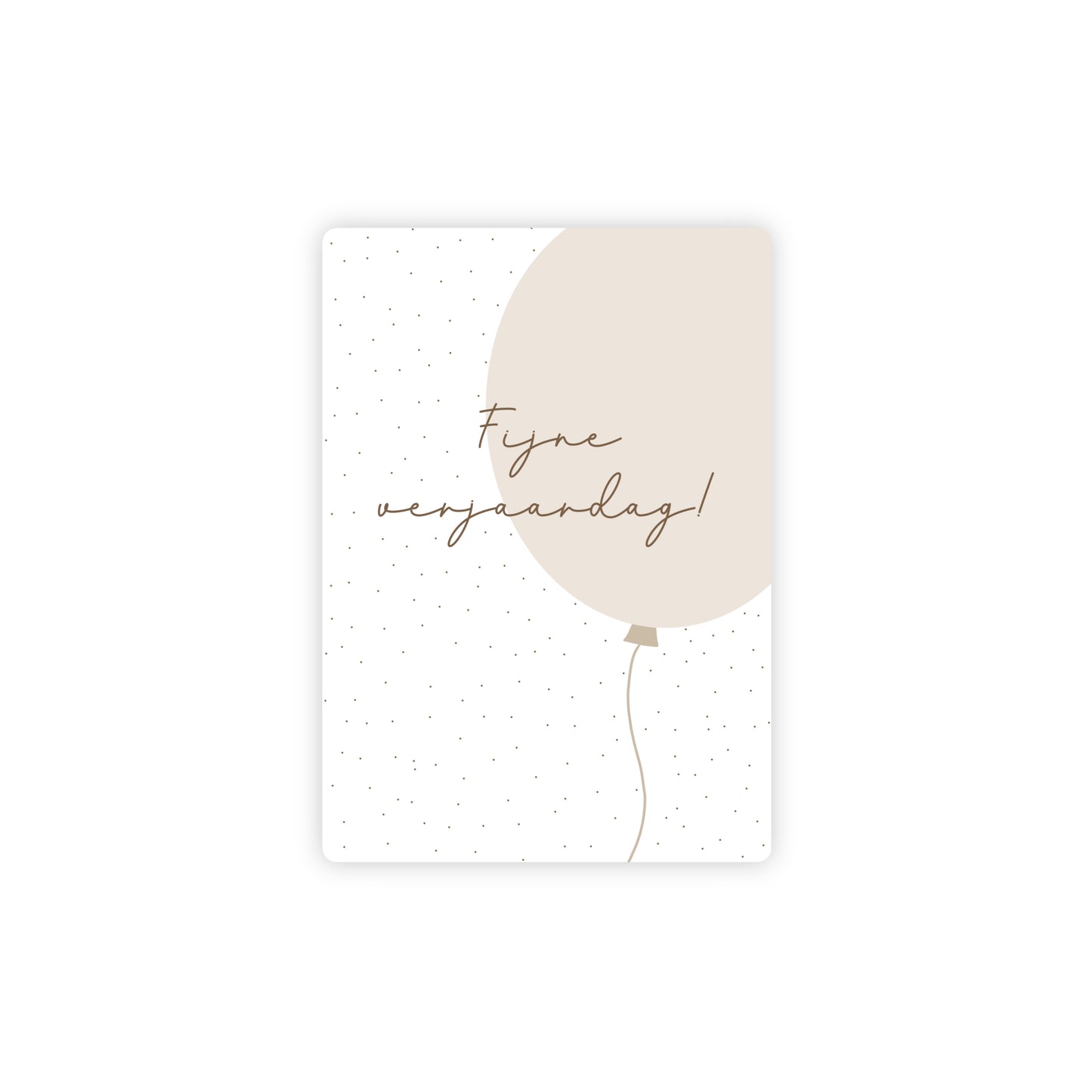 Ansichtkaart - fijne verjaardag - beige/bruin - A6