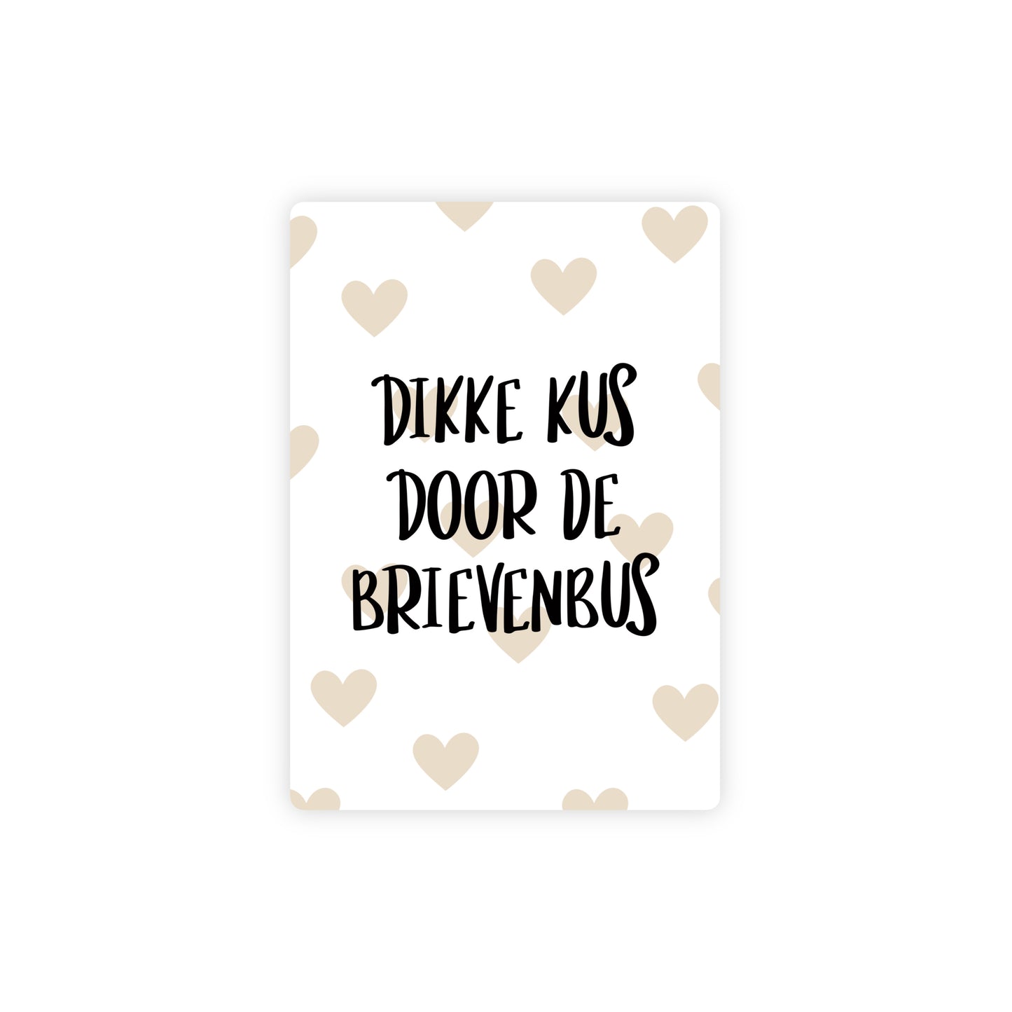 Ansichtkaart - dikke kus door de brievenbus - beige - A6