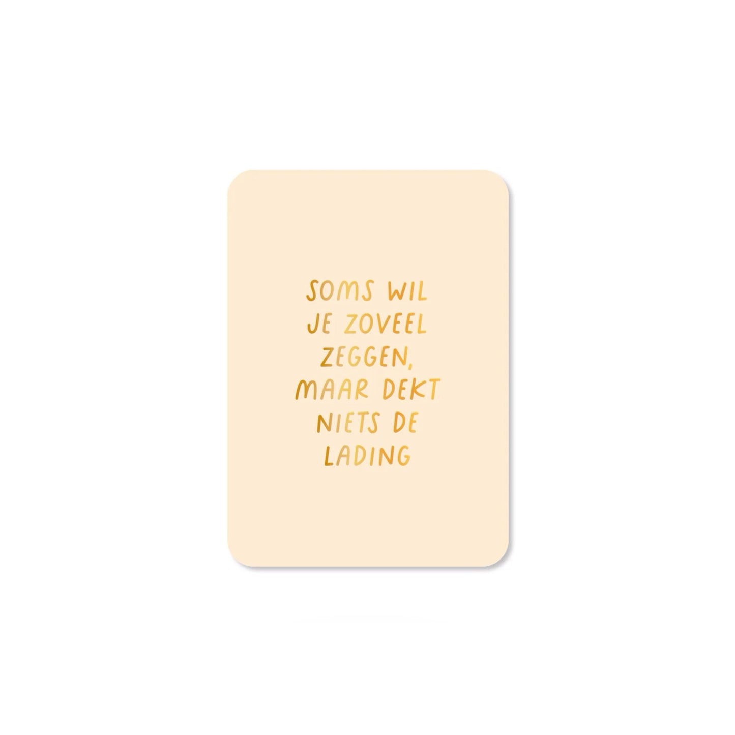 Ansichtkaart - soms wil je zoveel zeggen