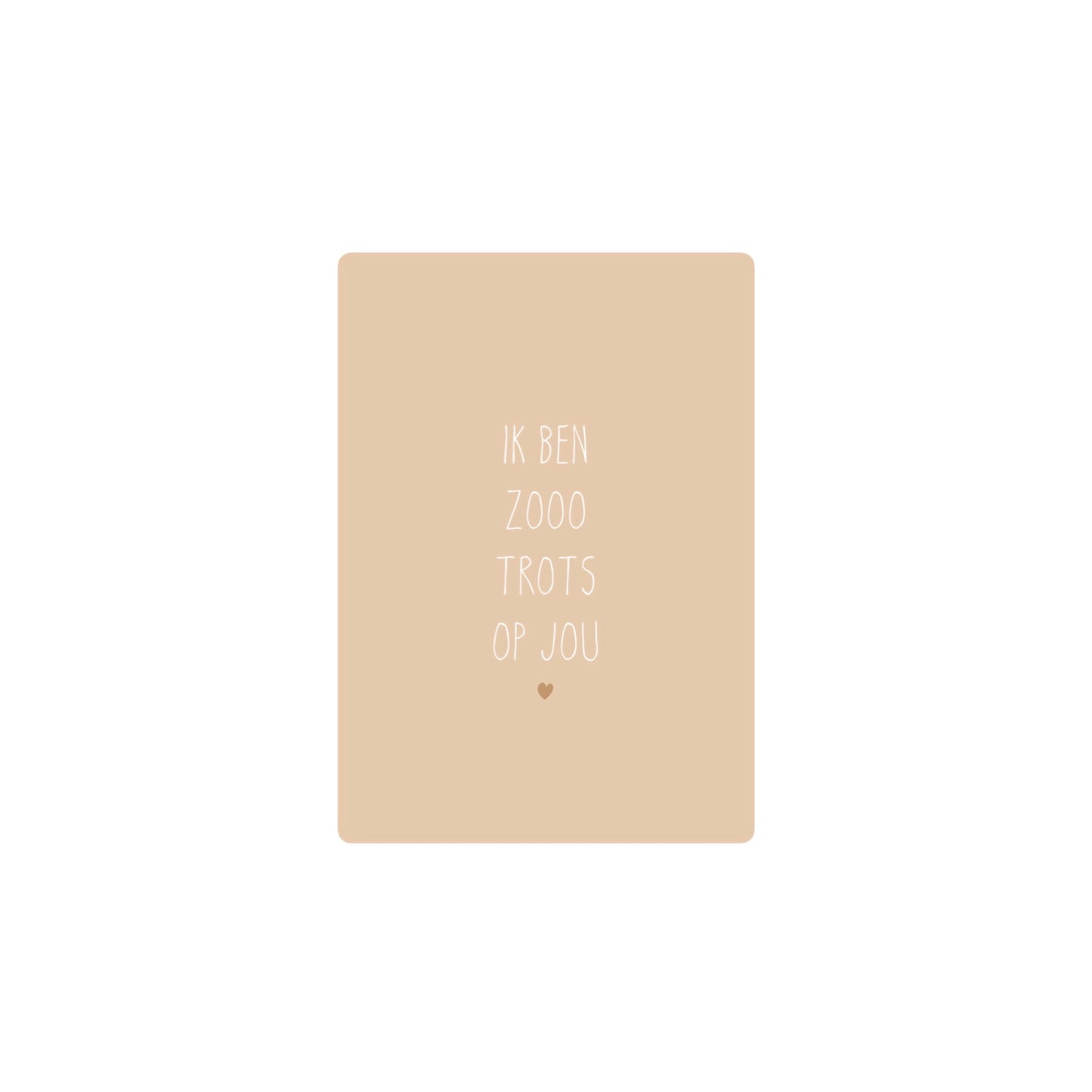 Kaart | ik ben zooo trots op jou