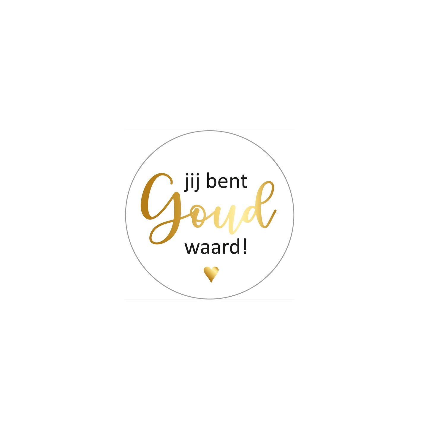 Cadeaustickers | jij bent goud waard (10 stuks)