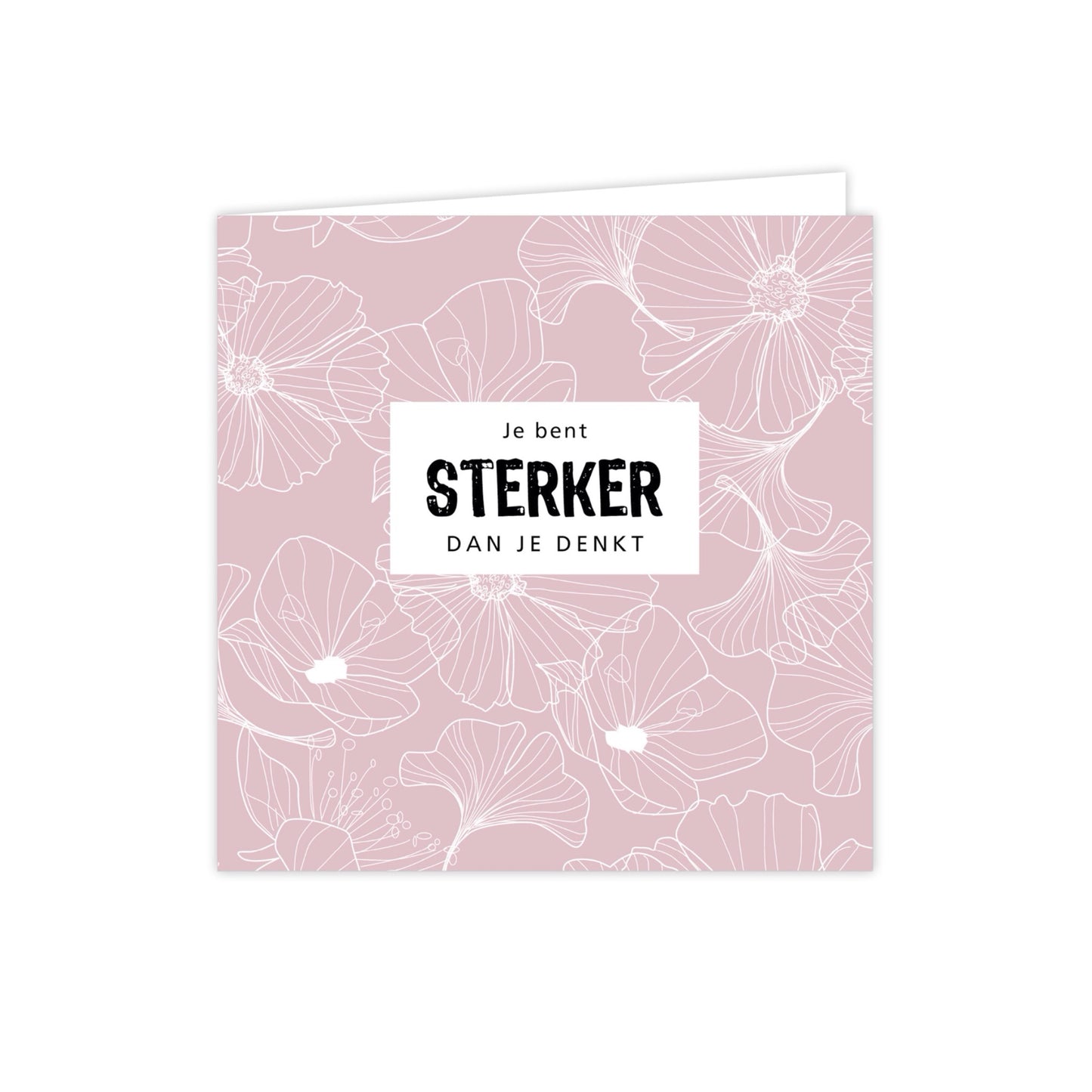 Dubbele wenskaart - je bent sterker dan je denkt