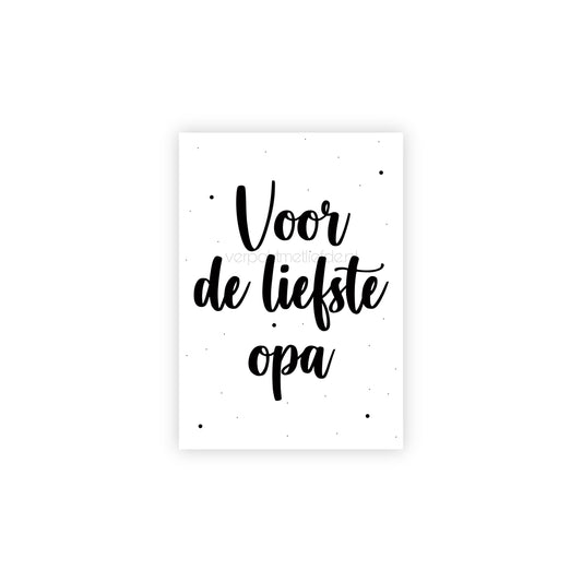 Cadeaulabel | voor de liefste opa