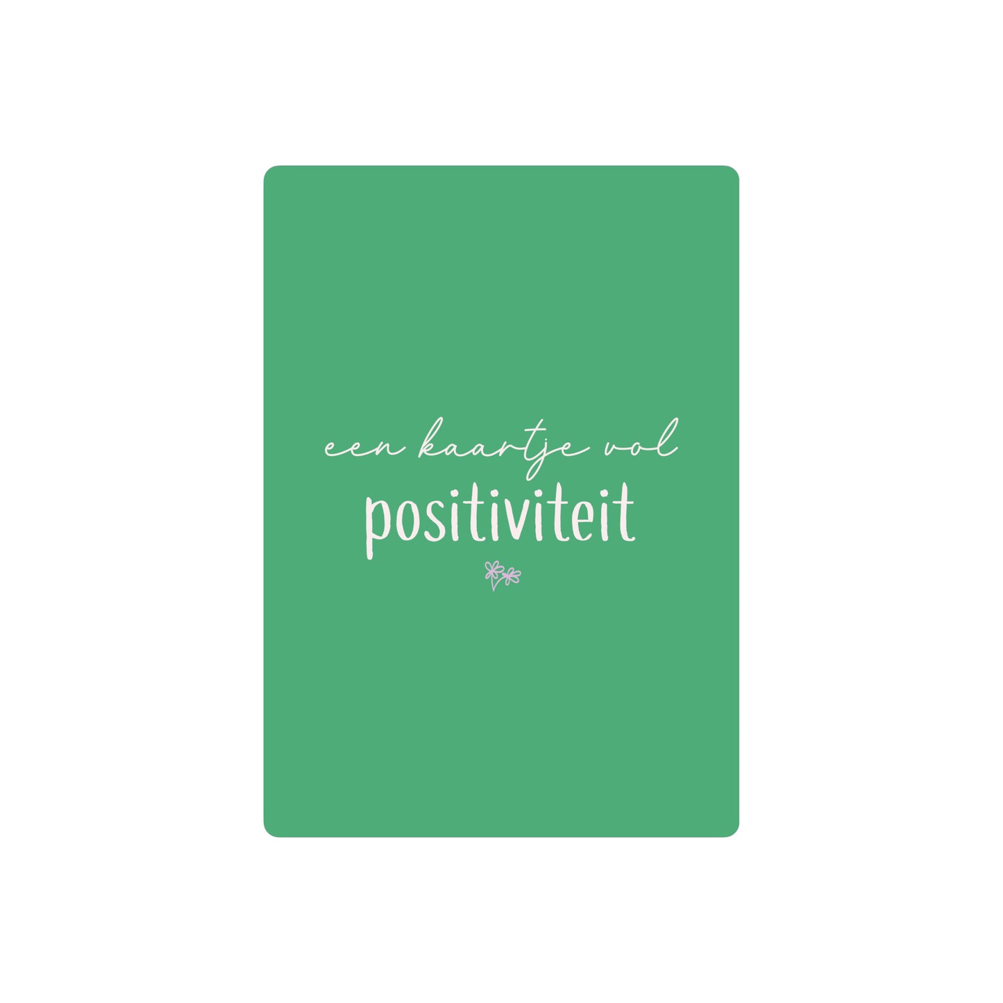 Kaart | een kaartje vol positiviteit