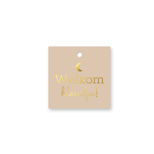 Cadeaulabel - welkom kleintje - beige - 6x6 cm