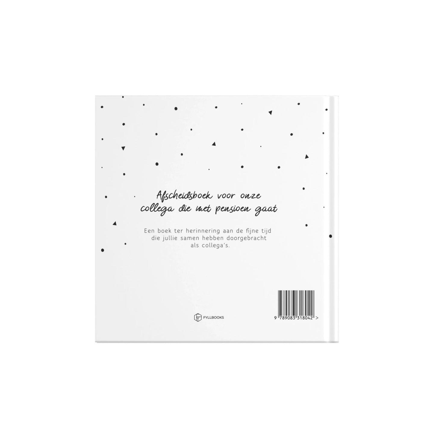 Collega invulboek - geniet van je pensioen - 21x21 cm - 32 pagina’s