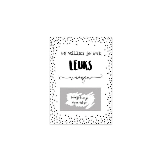 Kraskaart - we willen je wat leuks vragen