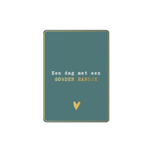 Minikaartje | een dag met een gouden randje