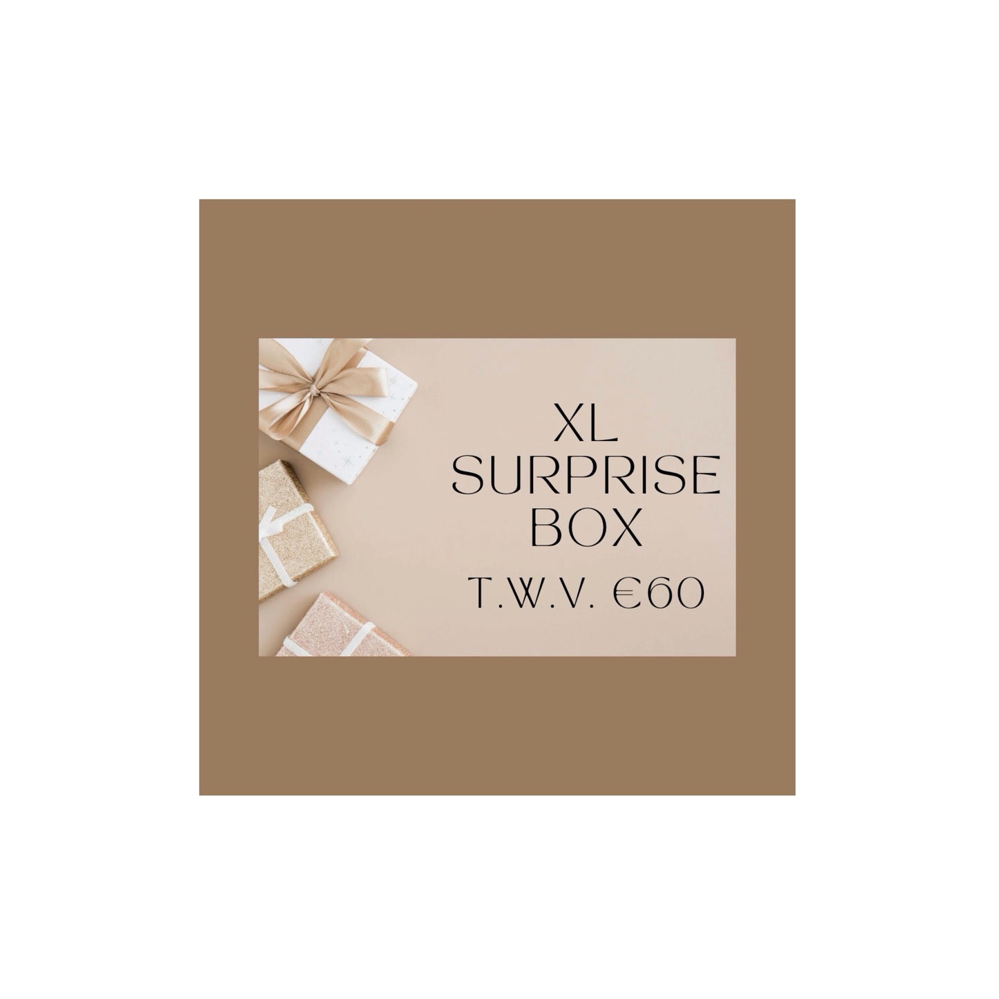 XL Surprise box - waarde 60 euro